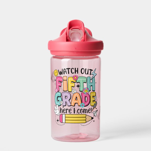 Fifth Grade Confidence: Watch Out, Here I Come! Water Bottle (Front)