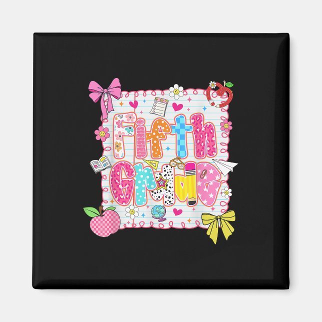 Fifth Grade Coquette Bow First Day Of School Teach Magnet (Front)