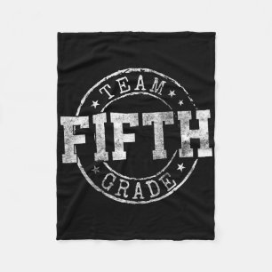Fifth Grade Dream Team 5th Grade First Day Of Scho Fleece Blanket