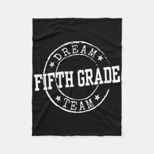 Fifth Grade Dream Team 5th Grade Gifts For Teacher Fleece Blanket