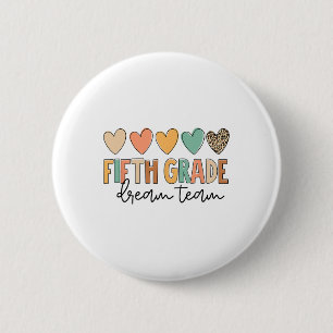 Fifth Grade Dream Team Back To School 5th Grade Te 6 Cm Round Badge