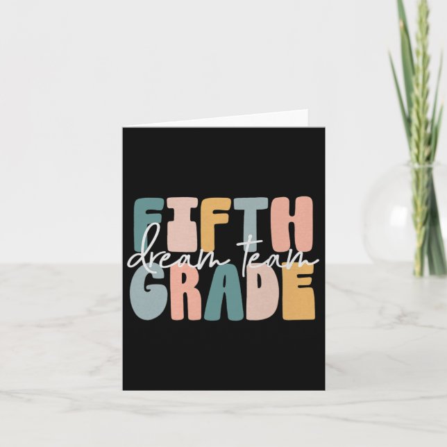Fifth Grade Dream Team Groovy Teacher Back To Scho Card (Front)