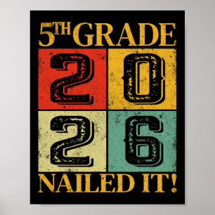 Fifth Grade Graduation 2026 5th Grade Nailed It Poster
