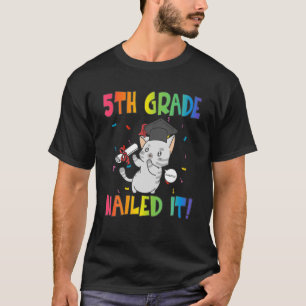 Fifth Grade Graduation 5Th Grade Class Of 2021 Nai T-Shirt