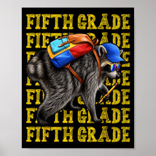 Fifth Grade Jimothy Racoon Back To School Poster