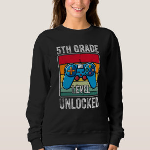 Fifth Grade Level Unlocked Video Game Student Gift Sweatshirt