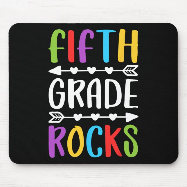 Fifth Grade Rocks  5th Grade Back To School   Mouse Mat (Front)