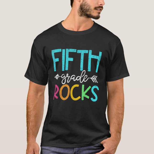 Fifth Grade Rocks  Team 5th Grade Teacher 1 T-Shirt (Front)
