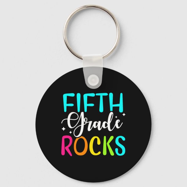 Fifth Grade Rocks  Team 5th Grade Teacher  Key Ring (Front)