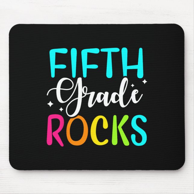 Fifth Grade Rocks  Team 5th Grade Teacher  Mouse Mat (Front)