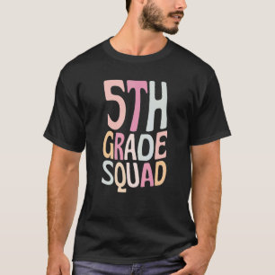 Fifth Grade Squad Retro Teacher 5th Grade Students T-Shirt