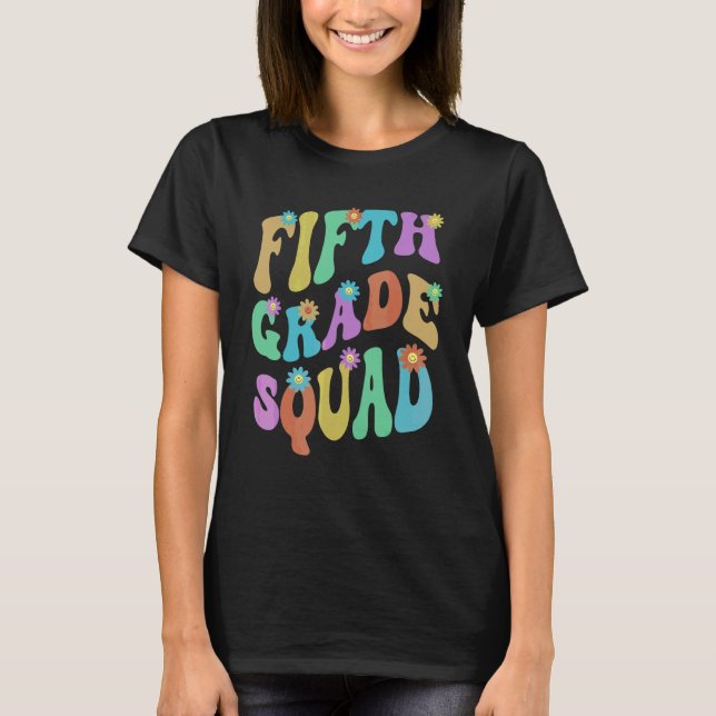 Fifth Grade Squad School Teacher Hello 5th Grader  T-Shirt (Front)