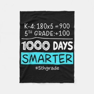 Fifth Grade Teacher 1000 Days Smarter 100th Days O Fleece Blanket
