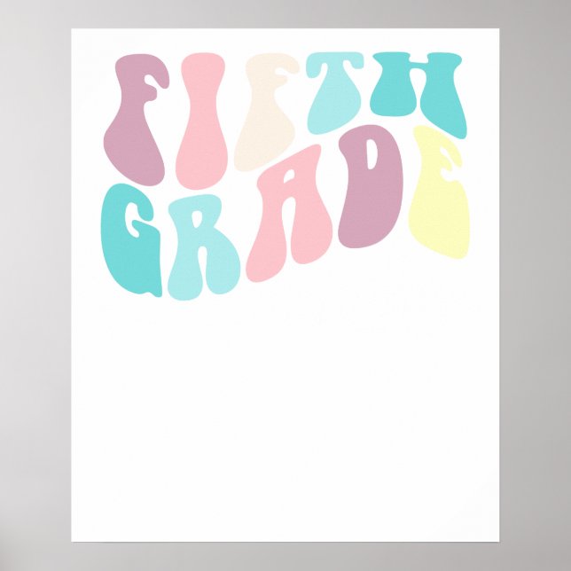 fifth  grade teacher poster (Front)