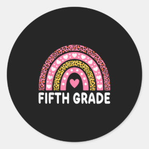 Fifth Grade Teacher Team 5th Grade Rainbow Back To Classic Round Sticker
