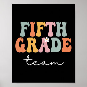 Fifth Grade Team Retro Groovy Vintage First Day Of Poster