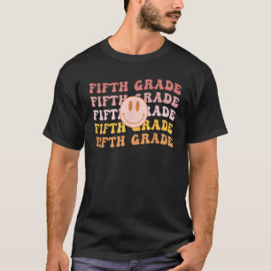 Fifth Grade Vibes 5th Grade Team 1st Day of School T-Shirt