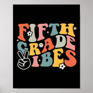Fifth Grade Vibes - 5th Grade Team Retro 1st Day o Poster
