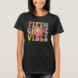 Fifth Grade Vibes Back To School Groovy Teacher Gi T-Shirt