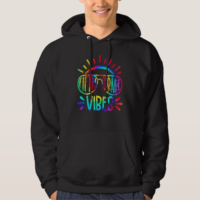Fifth Grade Vibes First Day Back To School Tie Dye Hoodie (Front)