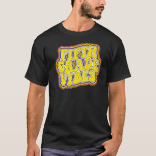 Fifth Grade Vibes Retro Back To School New 5th Gra T-Shirt