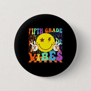 Fifth Grade Vibes Smile Face Groovy First Day Of 6 Cm Round Badge