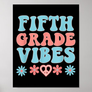 Fifth Grade Vibes - Teacher Student Retro Back To Poster