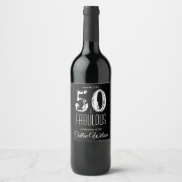 Fiftieth Birthday Celebration of Life Wine Label