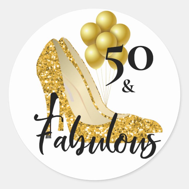 Fifty 50 and Fabulous Gold Glitter Heels Shoes Classic Round Sticker (Front)