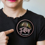 Fifty 50th Birthday photo script rose pink custom  3 Cm Round Badge<br><div class="desc">Fifty glitter style effect script text in rose pink and sliver hues on black pin button badge. Personalise this 50th birthday party pin with your own photo of your birthday girl and message, currently reads fifty and fabulous! Other years and matching items are available. © Original design by Sarah Trett...</div>