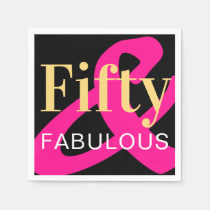 Fifty and Fabulous 50th Birthday Black Gold Pink Napkin