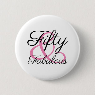 Fifty and Fabulous 50th Birthday Party 6 Cm Round Badge