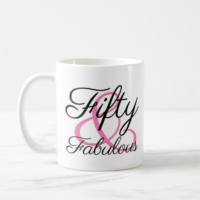 Fifty and Fabulous 50th Birthday Party Coffee Mug (Left)