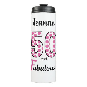 Fifty and Fabulous 50th Birthday Party Thermal Tumbler