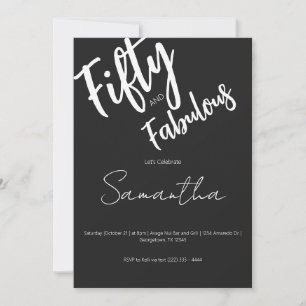 Fifty and Fabulous Black Script 50th Birthday Invitation