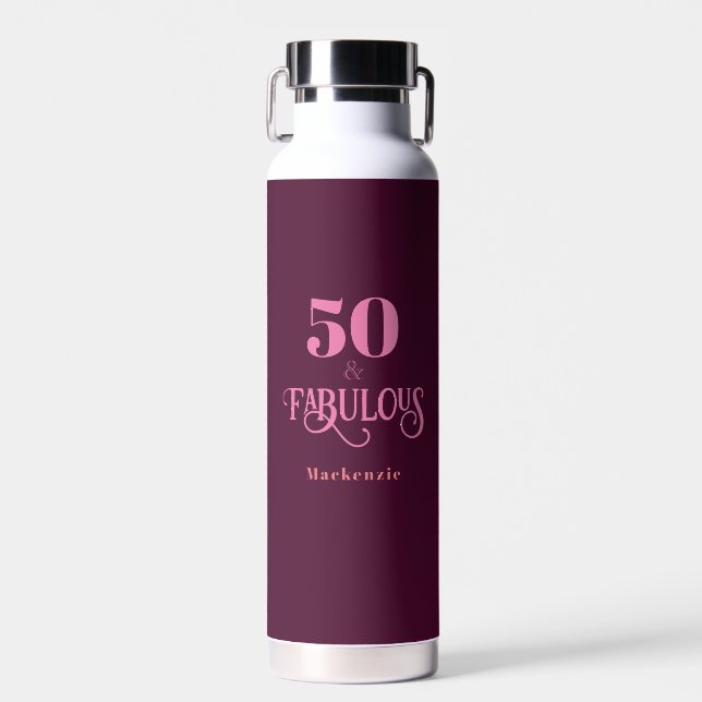 Fifty and Fabulous Burgundy Water Bottle (Front)