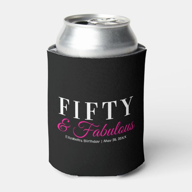 Fifty and Fabulous Fancy Hot Pink 50th Birthday Can Cooler (Can Front)