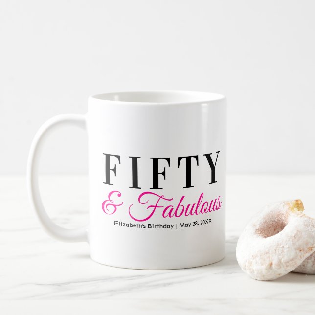 Fifty and Fabulous Fancy Hot Pink 50th Birthday Coffee Mug (With Donut)