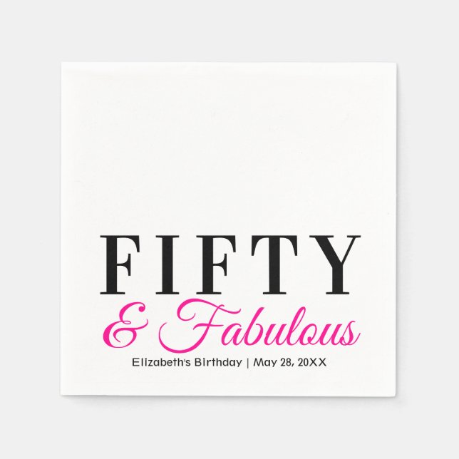Fifty and Fabulous Fancy Hot Pink 50th Birthday Napkin (Front)