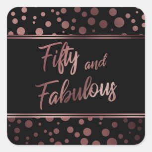 Fifty and Fabulous Faux Rose Gold Circles on Black Square Sticker