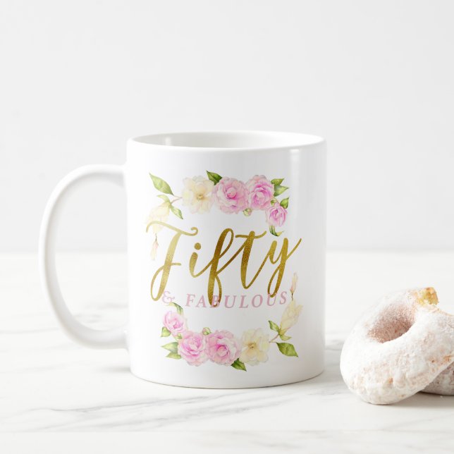Fifty and Fabulous Floral Gold Pink Coffee Mug (With Donut)