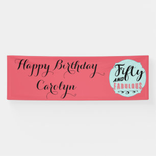 Fifty and Fabulous Fun Birthday Celebration Banner