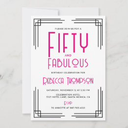Fifty and Fabulous Hot Pink Art Deco 50th Birthday Invitation