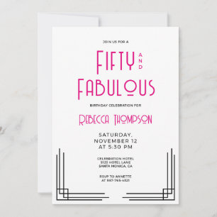 Fifty and Fabulous Hot Pink Art Deco 50th Birthday Invitation