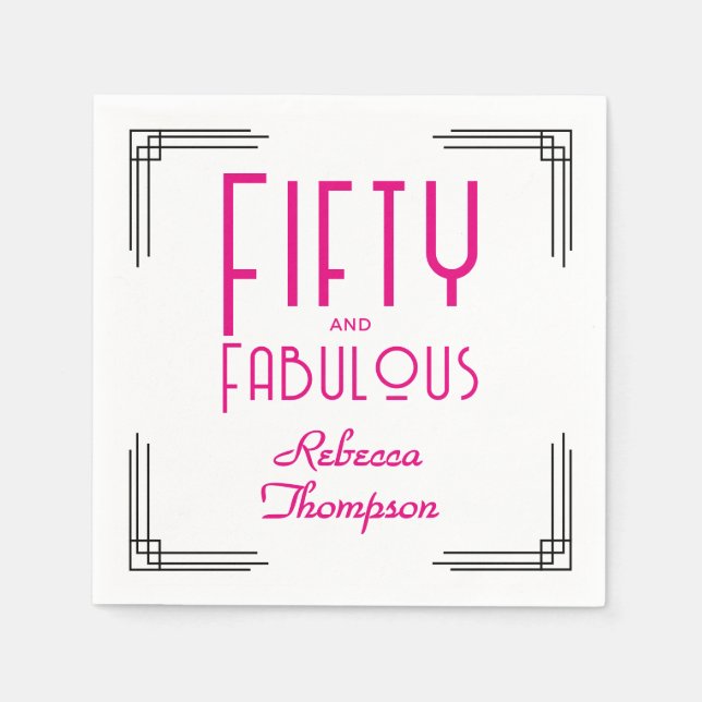 Fifty and Fabulous Hot Pink Art Deco 50th Birthday Napkin (Front)