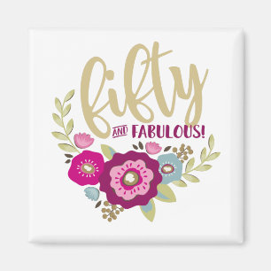 Fifty and Fabulous Kitchen magnet