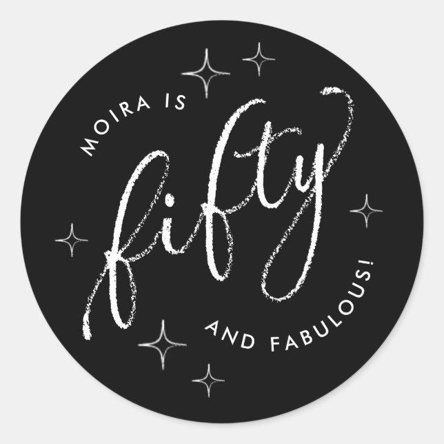 Fifty and Fabulous Modern Black 50th Birthday Classic Round Sticker (Front)