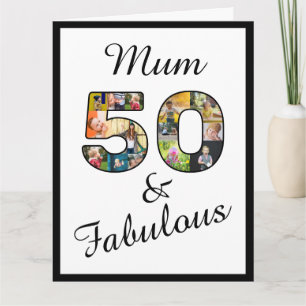 Fifty and Fabulous Multi Photo Mum 50th Birthday Card