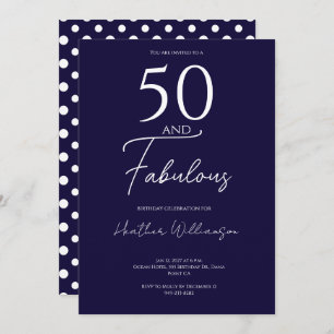 Fifty and Fabulous Navy 50th Birthday Party Invitation