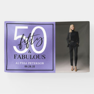 Fifty and Fabulous Photo 50th Birthday Party Banner